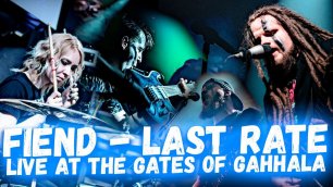 LEOS HELLSCREAM, FIEND - The Last Rate (Live At The Gates Of Gahhala 2016) OFFICIAL LIVE VIDEO