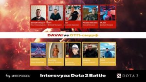 Intersvyaz Dota 2 Battle 2024: DAVAI vs ОТП-смурф [Group A]