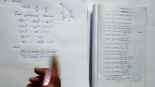 If cot theta= 15/8. Evaluate- (2 + 2 sin theta)(1- sin theta) / (1 + cos theta)(2- 2 cos theta)