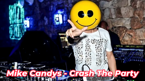 Mike Candys - Crash The Party 2024 (Ultra HD 4K)
