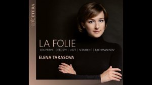 F. COUPERIN Les Folies  Françaises, ou les Dominos. Elena TARASOVA (piano)