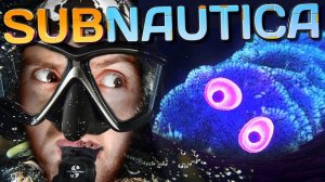 НОВЫЕ ОПАСНОСТИ ► Subnautica |3| Прохождение