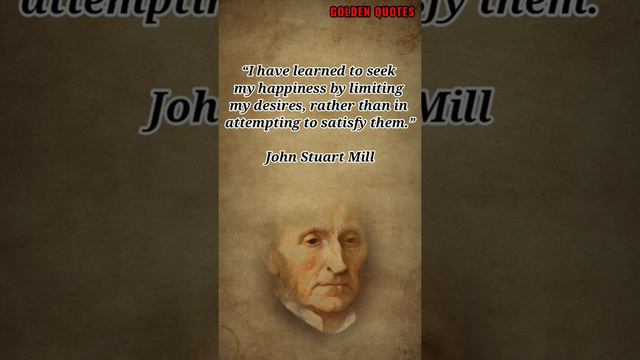 111 - John Stuart Mill - Golden Quotes