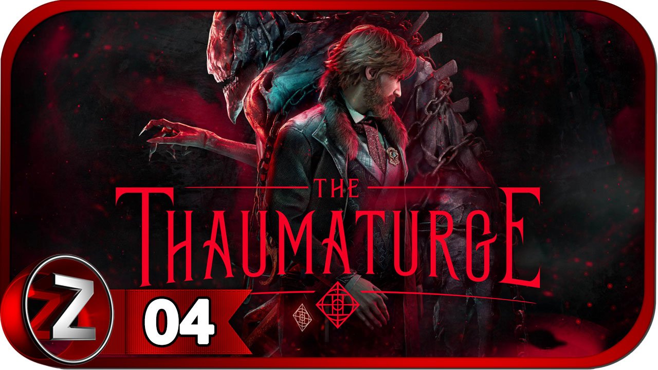 The Thaumaturge ➤ Завещание ➤ Прохождение #4