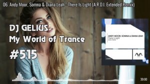 DJ GELIUS - My World of Trance #515