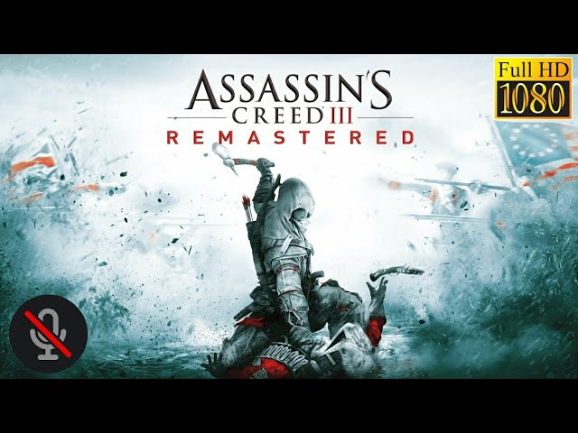 Assassin's Creed lll Remastered Пролог