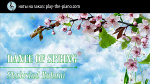 Dance Of Spring - Shahrdad Rohani (Ноты для фортепиано)