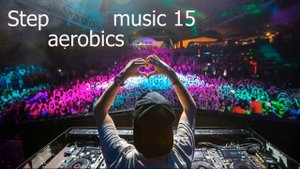 Step aerobics music 15