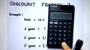 How to Calculate Discount Factors? (Normal and Scientific)