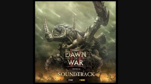 Dawn of War 2 Soundtrack (OST) - 02 Angels of Death (Space Marine Theme)