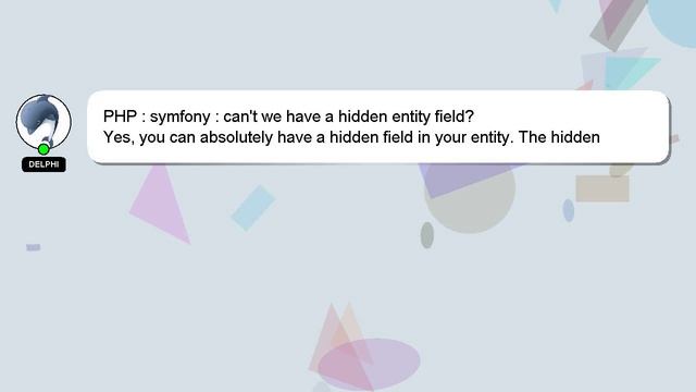 PHP : symfony : can't we have a hidden entity field?