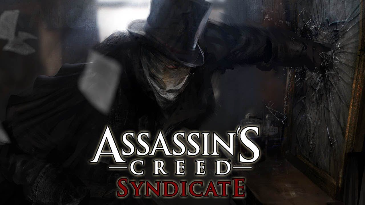 Assassin's Creed Syndicate - Джек Потрошитель прохождение на русском #31