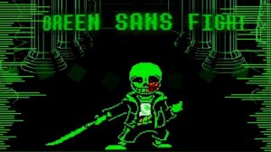 Green Sans Fight Phase 2 A Totally Serious Battle JACKET TEARIN Ost