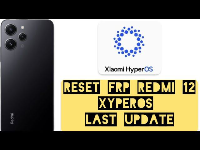 Redmi 12 bypass FRP XyperOS, Xiaomi , Android , Reset Gmail, Сброс Гугл акаунта смотреть онлайн