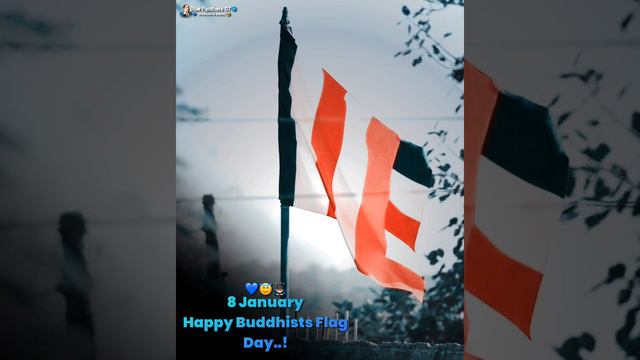 8 January Buddhists flag day status | happy Buddhists flag day | lord Buddha status #trending