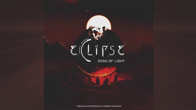 Eclipse Edge of Light Game Soundtrack смотреть онлайн