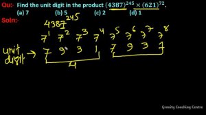 Q152 | Find the unit digit in the product (4387)^245×(621)^72. | Find unit digit in the product