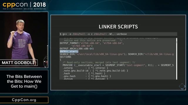CppCon 2018: Matt Godbolt “The Bits Between the Bits: How We Get to main()”