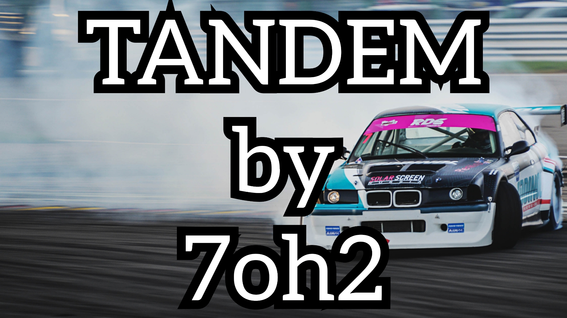 7oh2 - TANDEM ► Phonk
