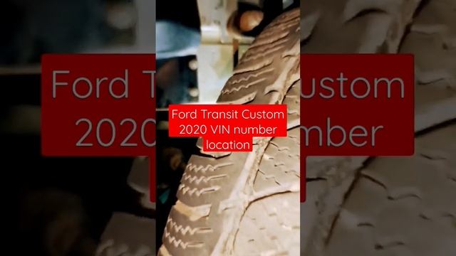 Ford Transit Custom 2020 VIN number location