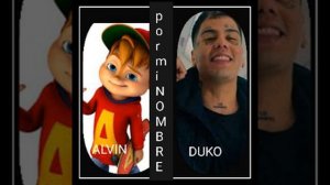 duki x alvin  por mi nombre