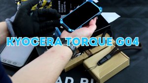 KYOCERA TORQUE G04 - начало тестирования
