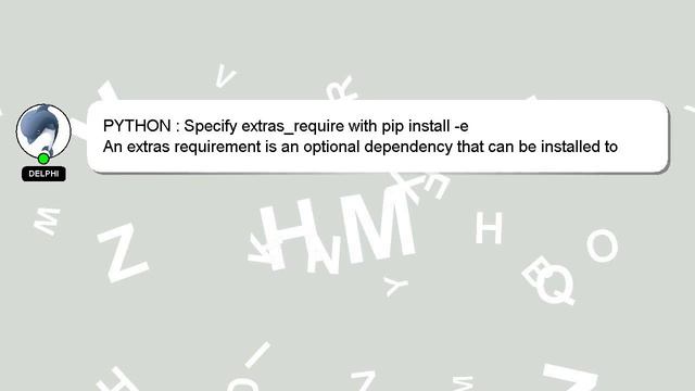 PYTHON : Specify extras_require with pip install -e смотреть онлайн