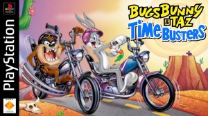 Bugs Bunny & Taz: Time Busters - Прохождение (1/2) (PS1) 18+