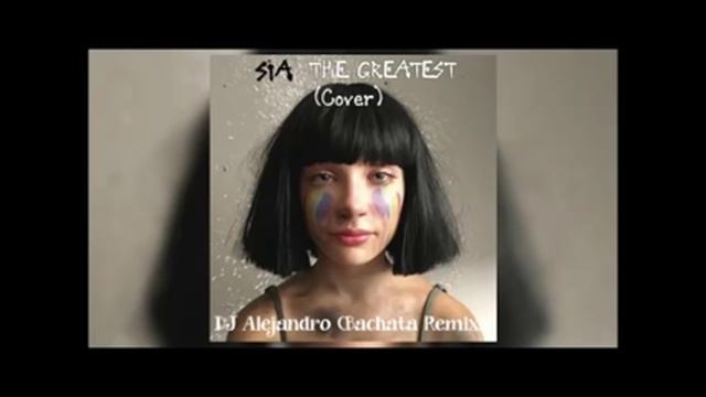 Sia *cover* - The greatest (DJ Alejandro Bachata Remix) смотреть онлайн
