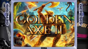 "Golden Axe II на Sega Genesis: Классический Beat 'em Up, Который Стоит Внимания»