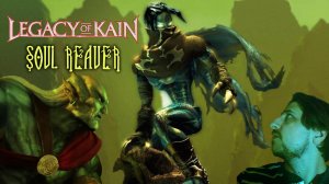 Legacy of Kain: Soul Reaver [Обзор/Прохождение] Любимая игра на Dreamcast