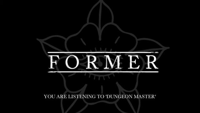 Former - Dungeon Master смотреть онлайн