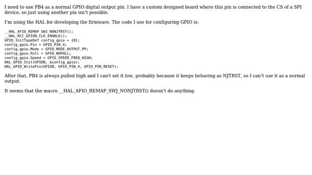 Electronics: STM32F103. How to use PB4 as normal GPIO? NJTRST remap not working смотреть онлайн