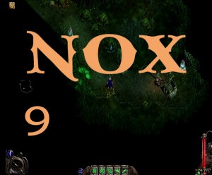 Прохождение болотной Nox (за воина: часть 9)