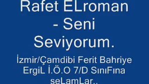 RaFet eLroman - Seni Seviyorum