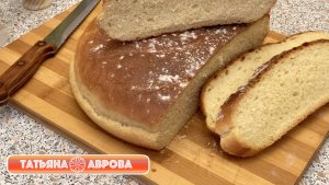 Хлеб на горчичном масле. Такой вкусный, что вы будете готовить его снова и снова