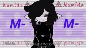 Namida | Animation Meme | FlipaClip