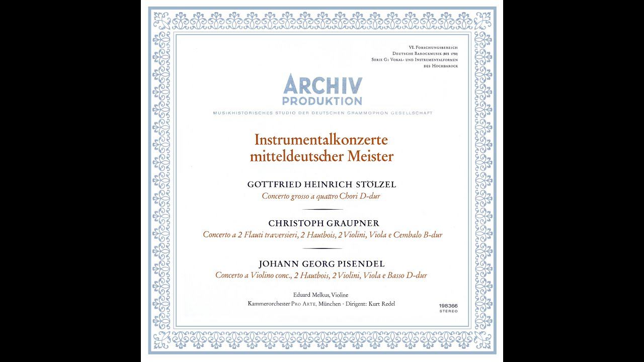 Instrumentalkonzerte mitteldeutscher Meister (Stölzel, Graupner, Pisendel) смотреть онлайн