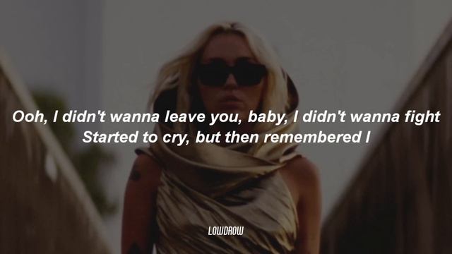 Miley Cyrus - Flowers (Lyrics)