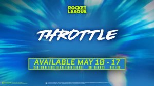 Rocket League Throttle Bundle Trailer