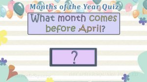 Months of the Year - Quiz Activity Game for Kids