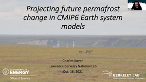 Charles D. Koven. Projecting future permafrost change in CMIP6 Earth system models