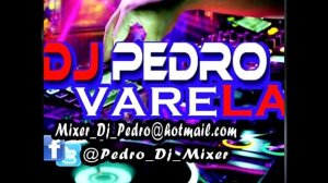 Merengue Clasico De Los 80, DJ Pedro Varela,Retro Music