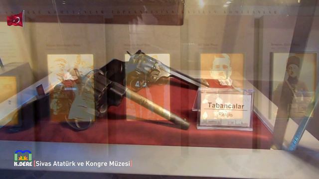 Sivas Atatürk ve Kongre Müzesi | Sivas Kongresi Kararları | Sivas Etnografya Müzesi [K.DERE]