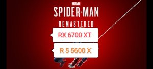Marvel's Spider-Man Remastered v.2.1012.0.0 - RX 6700 XT/R 5 5600 X