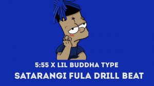 Satarangi Fula "5:55 x Lil Buddha" Rap Beat Instrumental