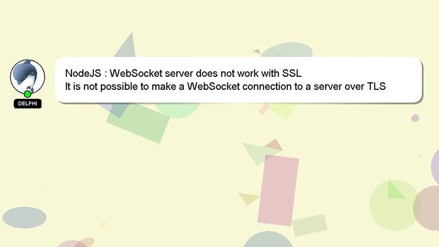 NodeJS : WebSocket server does not work with SSL смотреть онлайн