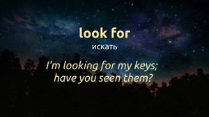 Y2mate.mx-Фразовые глаголы _LOOK_ с примерами 🎧 Английский на слух