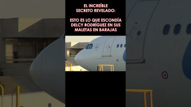 🔴El increíble secreto revelado: esto es lo que escondía Delcy Rodríguez en sus maletas en Barajas🔴