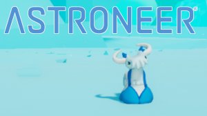 Бесполезный самолет ★ ASTRONEER # 27